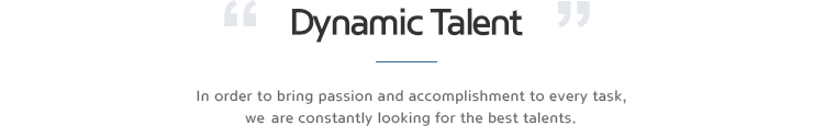 Dynamic Talent A person who strives to achieve the MSEAT vision on the basis of passion and desire.